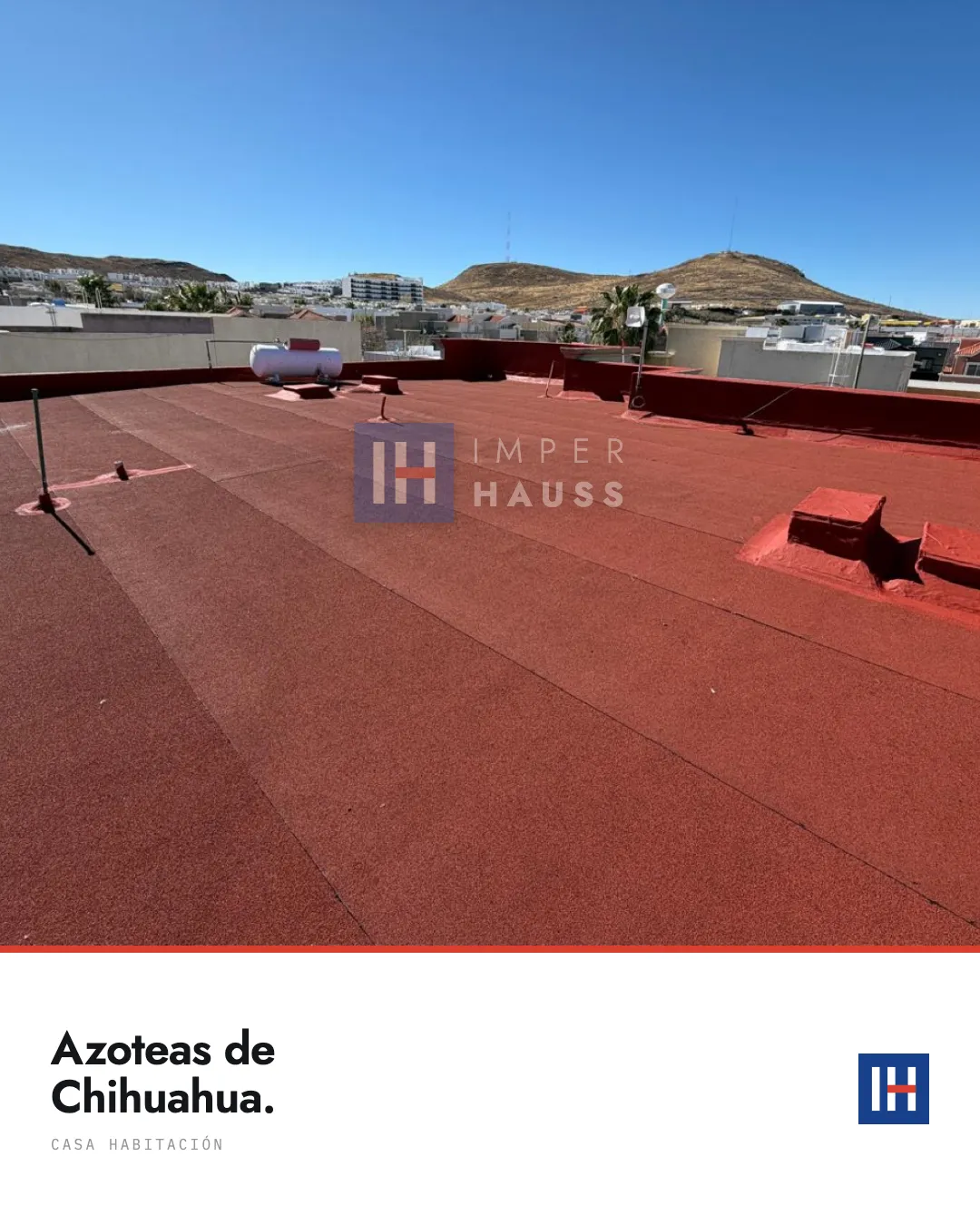 Azotea de casa con prefabricado terracota y vista de la ciudad. Texto: "Azoteas de Chihuahua".